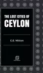 The Lost Cities of Ceylon cover