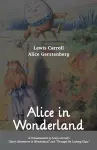 Alice in Wonderland A Dramatization of Lewis Carroll's "Alice's Adventures in Wonderland" and "Through the Looking Glass" cover