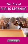 The Art of Public Speaking cover