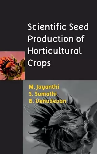 Scientific Seed Production of Horticultural Crops cover