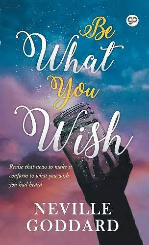 Be What You Wish cover