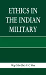 Ethics in the Indian Military cover