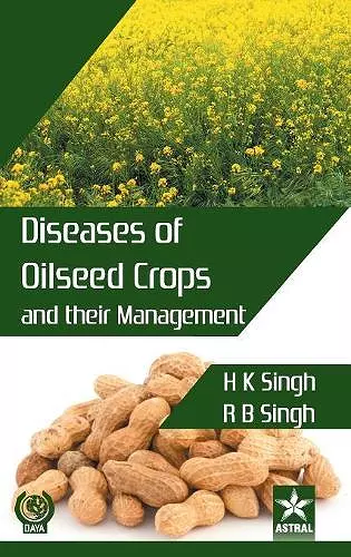 Diseases of Oilseed Crops and Their Management cover