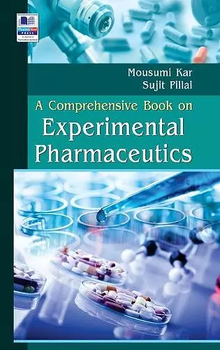 A Comprehensive Book on Experimental Pharmaceutics cover