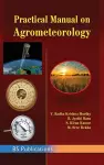 Practical Manual on Agrometeorology cover