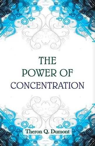 The Power of Concentration cover