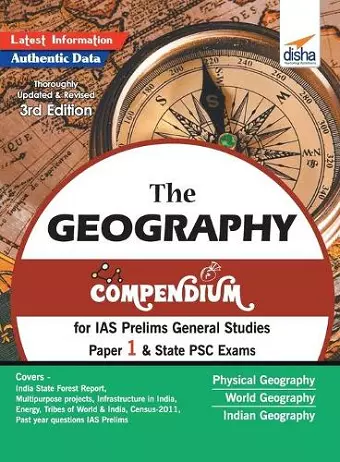 The Geography Compendium for IAS Prelims General Studies Paper 1 & State Psc Exams cover