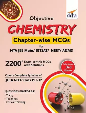 Objective Chemistry Chapter-Wise MCQS for Nta Jee Main/ Bitsat/ Neet/ Aiims� cover