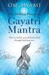 The Hidden Power of Gayatri Mantra cover