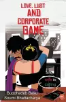 Love, Lust and Corporate Game cover