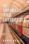Of Infidels and Infidelity cover