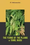 The Ferns of the plains of Tamilnadu cover