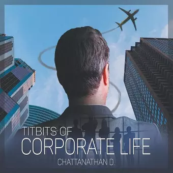 Titbits of Corporate Life cover