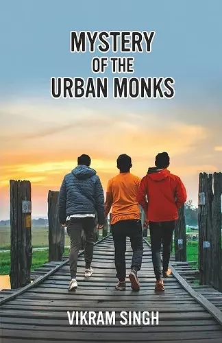 Mystery of the Urban Monks cover