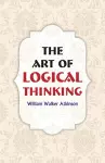 The Art of Logical Thinking cover