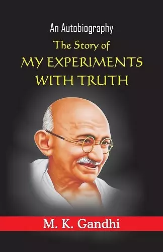 The Story of My Experiments with truth cover