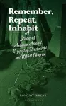 Remember, Repeat, Inhabit cover