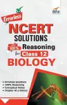 Errorless NCERT Solutions with with 100% Reasoning for Class 12 Biology cover