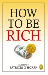 How to be Rich cover