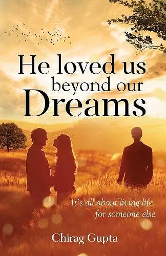 He Loved Us Beyond Our Dreams cover