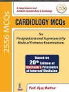 Cardiology MCQs for Postgraduate and Superspecialty Medical Entrance Examinations cover