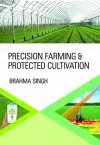 Precision Farming and Protected Cultivation cover
