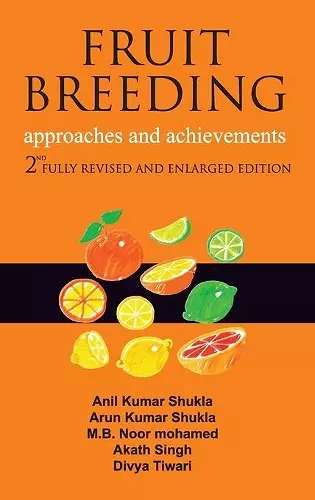 Fruit Breeding: Approaches and Achievements: 2nd Fully Revised and Enlarged Edition cover