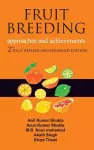 Fruit Breeding: Approaches and Achievements: 2nd Fully Revised and Enlarged Edition cover