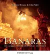 Banaras of Gods, Humans and Stories cover