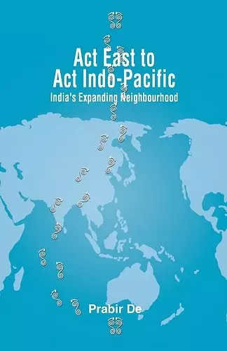 Act East to Act Indo-Pacific cover