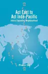 Act East to Act Indo-Pacific cover