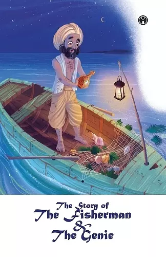 The Story of the Fisherman and the Genie cover
