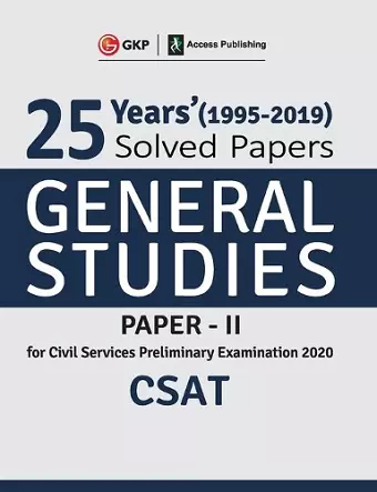 25 Years Solved Papers 1995-2019 General Studies Paper II CSAT for Civil Services Preliminary Examination 2020 cover