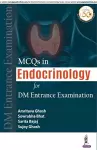 MCQs in Endocrinology for DM Entrance Examination cover