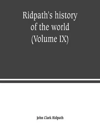 Ridpath's history of the world cover