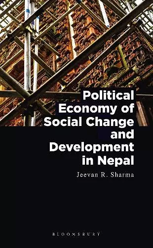 Political Economy of Social Change and Development in Nepal cover