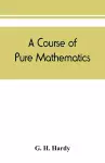 A course of pure mathematics cover