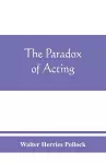 The paradox of acting cover