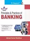 Principles & Practices of BANKING For JAIIB and Diploma in Banking & Finance Examination cover