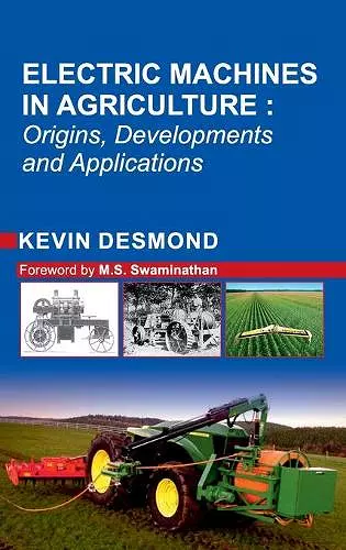 Electric Machines in Agriculture: Origin,Development and Applications cover