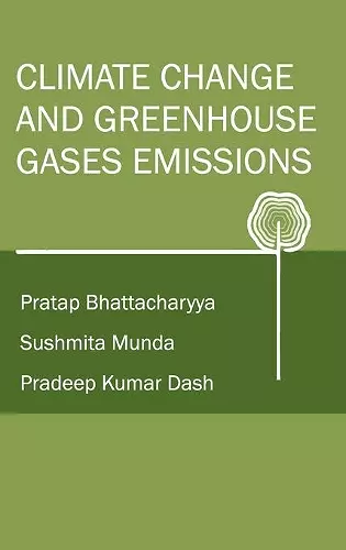 Climate Change and Greenhouse Gases Emission (Co-Published With CRC Press,UK) cover