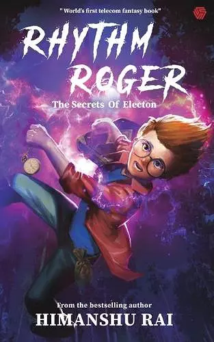 Rhythm Roger - The Secrets of Electon cover