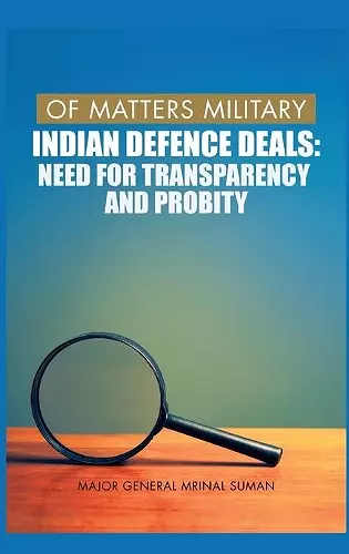 Of Matters Military : Indian Defence Deals cover