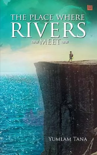 The Place Where the Rivers Meet cover