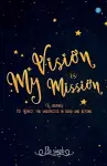 My Vision is my Mission cover