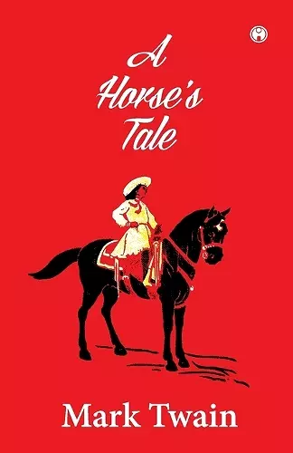 A Horse's Tale cover