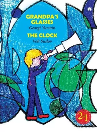 Grandpa's Glasses, The Clock cover