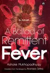 A Ballad of Remittent Fever cover