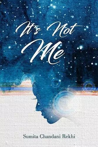 It's Not Me cover