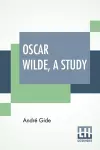 Oscar Wilde, A Study cover